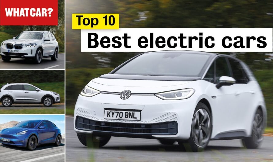 TOP 10 BEST ELECTRIC CARS IN 2022